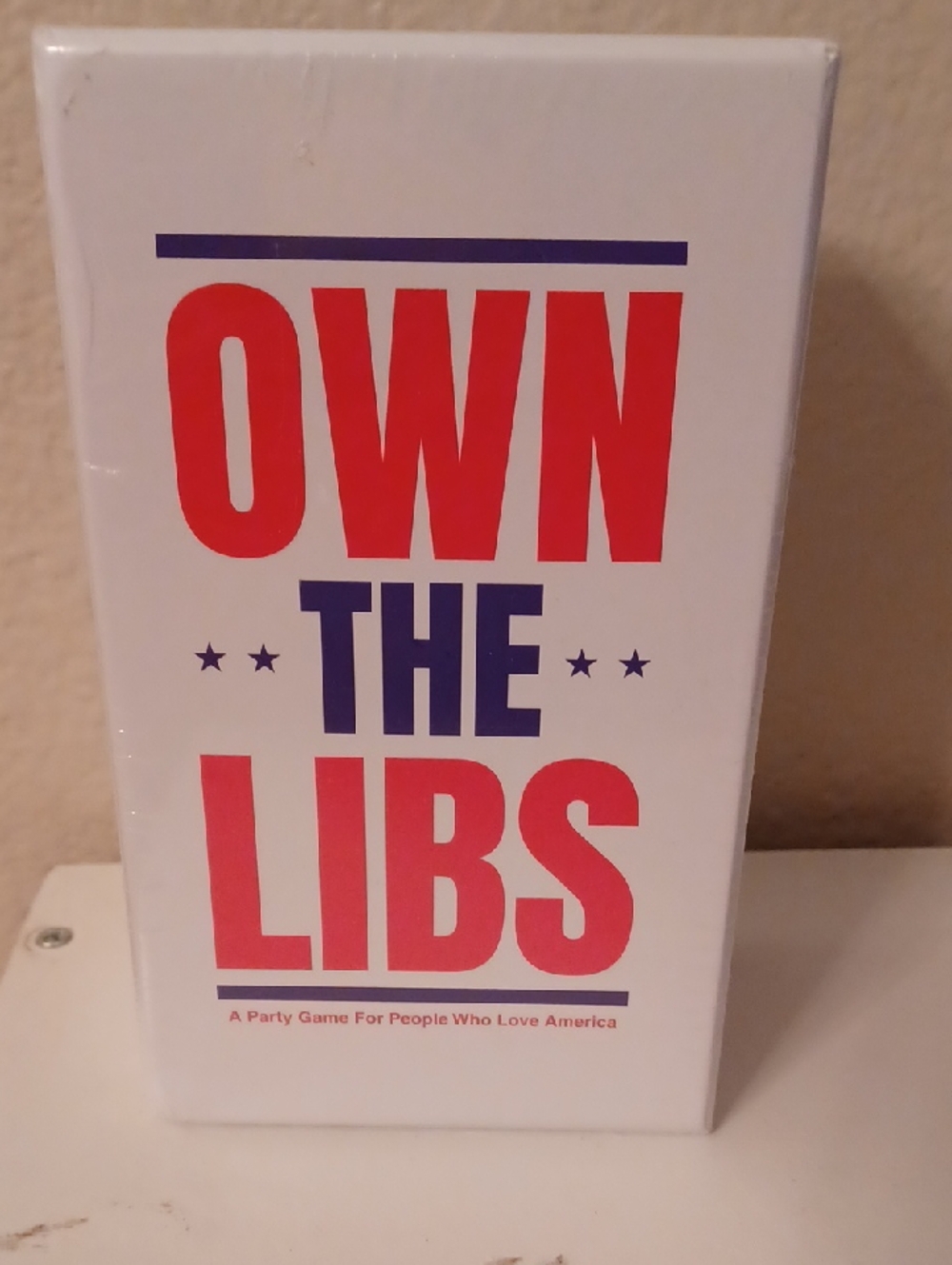 Own The Libs A Game For people Who Love America